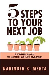 Five Steps to Your Next Job