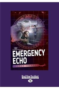 Emergency Echo: Royal Flying Doctor Service 2 (Large Print 16pt)