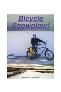 Bicycle Snowplow!