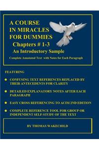 A Course in Miracles for Dummies
