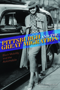 Pittsburgh and the Great Migration