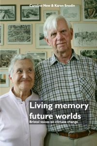 Living memory, future worlds