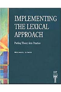 Implementing the Lexical Approach
