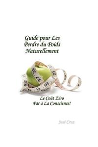 Guide pour les Perdre du Poids Naturellement