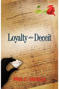 Loyalty and Deceit