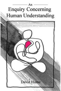 Enquiry Concerning Human Understanding