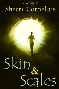 Skin and Scales