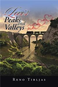 Love's Peaks and Valleys