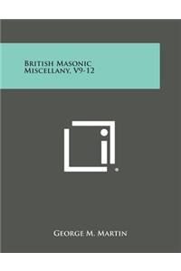 British Masonic Miscellany, V9-12