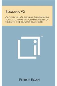 Boxiana V2