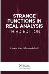 Strange Functions in Real Analysis