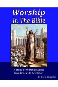 Worship in the Bible
