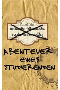 Abenteuer eines Studierenden