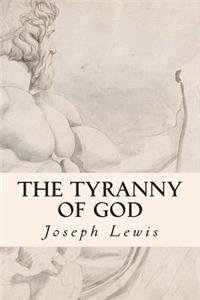 Tyranny of God