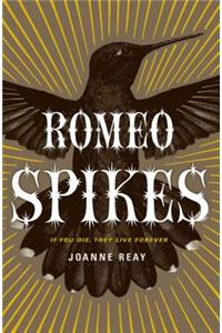 Romeo Spikes