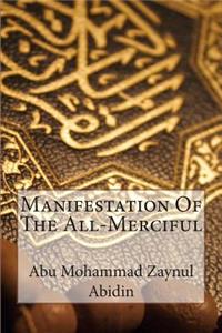 Manifestation Of The All-Merciful