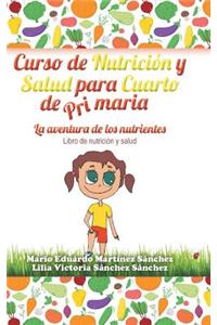 Curso de Nutrición y Salud para Cuarto de Primaria