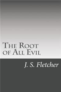 Root of All Evil