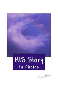 HIS Story In Photos