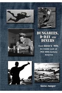 Dungarees, D-Day, and Diners