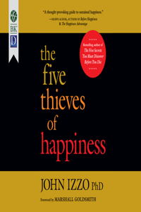 Five Thieves of Happiness