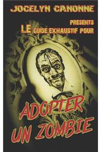 Adopter Un Zombie