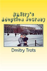 Dmitry's Adoption Journey