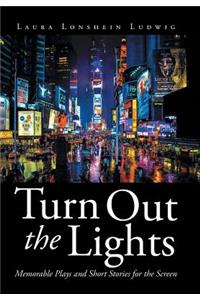 Turn Out the Lights