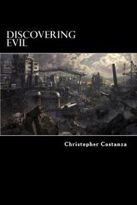 Discovering Evil