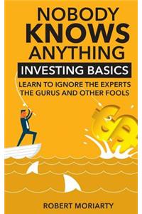 Nobody Knows Anything