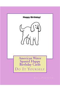 American Water Spaniel Happy Birthday Cards
