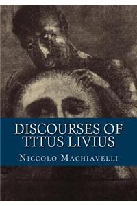 Discourses of Titus Livius