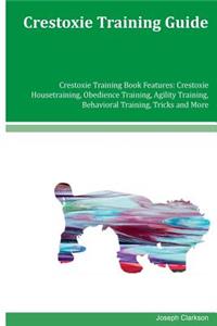 Crestoxie Training Guide Crestoxie Training Book Features