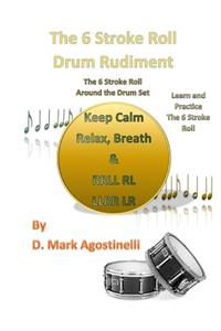 6 Stroke Roll Drum Rudiment