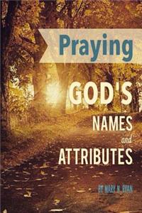 Praying God's Names and Attributes