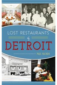 Lost Restaurants of Detroit