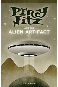 Percy Fitz and the Alien Artifact