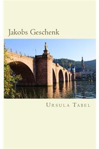 Jakobs Geschenk