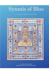 Synaxis of Blue
