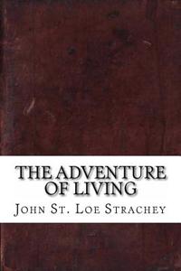 The Adventure of Living