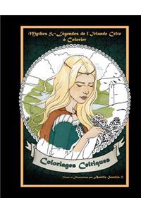 Mythes et Legendes de l'Irlande Celte a Colorier