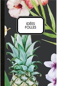 Idées folles