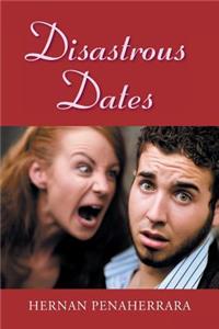 Disastrous Dates