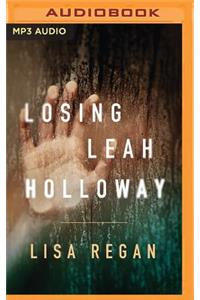 Losing Leah Holloway