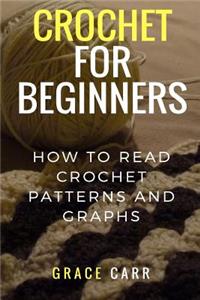 Crochet For Beginners