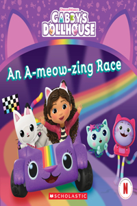 A-Meow-Zing Race (Gabby's Dollhouse 8 X 8 #11)