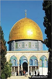 Jerusalem Old City: 6'' X 9'' Lined Notebook Top 100 Wonders of the World Coverwork Book, Planner, Journal, Diary 120 Pages