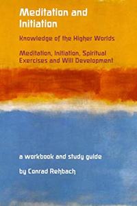 Meditation and Initiation