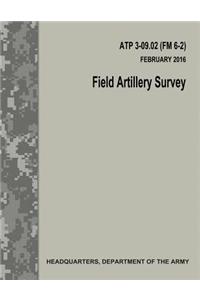 Field Artillery Survey (ATP 3-09.02 / FM 6-2)