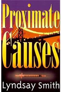 Proximate Causes